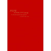 JUJU　SUPER　LIVE　2014　-ジュジュ苑　10th　Anniversary　Special-　at　SAITAMA　SUPER　ARENA［SING　for　ONE　～Best　Liv…/ＤＶＤ/AIBL-9460